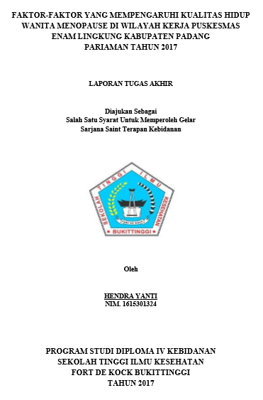 Faktor-Faktor Yang Mempengaruhi Kualitas Hidup Wanita Menopause Di Wilayah Kerja Puskesmas Enam Lingkung Kabupaten Padang Pariaman Tahun 2017