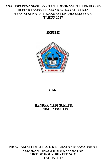 Analisis  Penanggulangan Program Penanggulangan Tuberkulosis di Wilayah Kerja Puskesmas  Tiumang kabupaten Dharmasraya tahun 2017