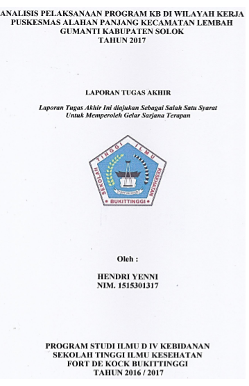 Analisis Pelaksanaan Program KB Di Wilayah Kerja Puskesmas Alahan Panjang Kecamatan Lembah Gumanti Kabupaten Solok Tahun 2017