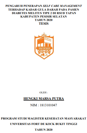 Pengaruh Penerapan Self Care Management Terhadap Kadar Gula Darah Pada Pasien Diabetes Melitus Tipe 2 di RSUD Tapan Kabupaten Pesisir Selatan Tahun 2020