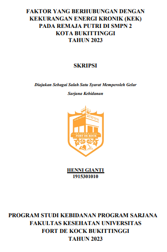 Faktor Yang Berhubungan Dengan Kekurangan Energi Kronik (KEK) Pada Remaja Putri Di SMPN 2 Bukittinggi Tahun 2023