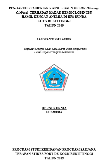 Pengaruh Pemberian Kapsul Daun Kelor (Moringa Oleifera) Terhadap Kadar Hemoglobin Ibu Hamil Dengan Anemia di BPS Bunda Kota Bukittinggi Tahun 2019