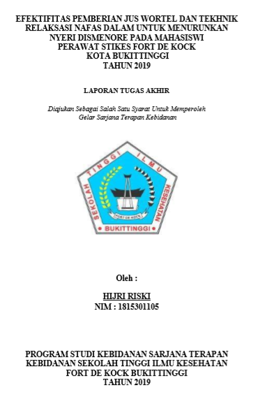 Efektifitas Pemberian Jus Wortel Dan Tekhnik Relaksasi Nafas Dalam Untuk Mengurangi Nyeri Dismenore Pada Mahasiswi Perawat Stikes Fort De Kock Kota Bukittinggi Tahun 2019