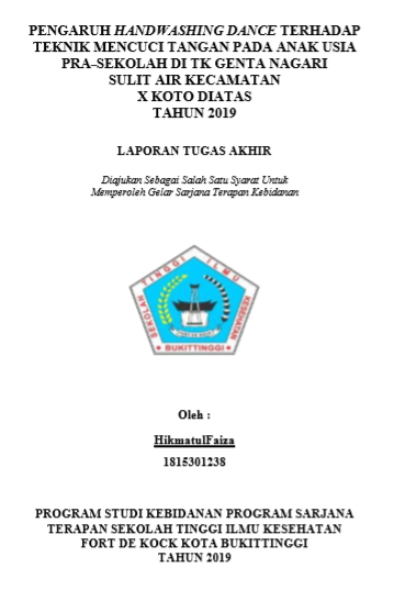 Pengaruh Handwashing Dance Terhadap Teknik Mencuci Tangan Pada Anak Usia Pra-Sekolah Di TK Genta Nagari Sulit Air Kecamatan X Koto Diatas Tahun 2019