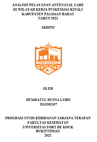 Analisis Pelayanan Antenatal Care Di Wilayah Kerja Puskesmas Kinali Kabupaten Pasaman Barat Tahun 2022