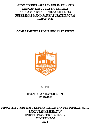 Asuhan Keperawatan Keluarga Ny.N Dengan Kasus Gastritis Pada Keluarga Ny.N Di Wilayah Kerja Puskesmas Maninjau Kabupaten Agam Tahun 2021