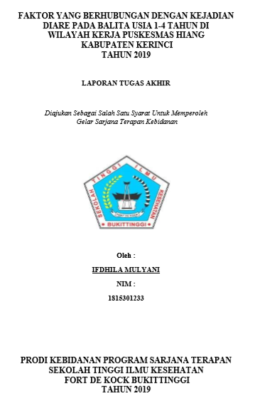 Faktor  Yang Berhubungan Dengan Kejadian Diare Pada Balita  Usia 1  4 Tahun di Wilayah Kerja Puskesmas Hiang Kabupaten Kerinci  Tahun 2019