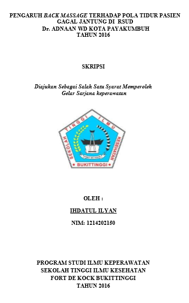 Pengaruh Back Massage terhadap pola tidur pasien gagal jantung  di RSUD Dr. Adnaan WD Kota Payakumbuh Tahun 2016