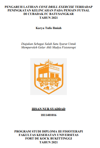 Pengaruh Latihan Cone Drill Exercise Terhadap Peningkatan Kelincahan Pada Pemain Futsal Di Cubadak FC Batusangkar Tahun 2021