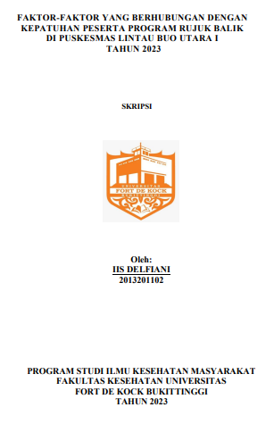 Faktor - Faktor Yang Berhubungan Dengan Kepatuhan Peserta Program Rujuk Balik Di Puskesmas Lintau Buo Utara I Tahun 2023