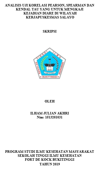 Analisis Uji Korelasi Pearson, Spearman dan Kendal Tau yang untuk Mengkaji Kejadian Diare di di Puskesmas Selayo Tahun 2019