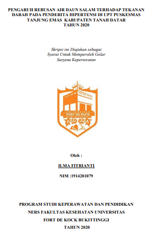 Pengaruh Rebusan Air Daun Salam Terhadap Tekanan Darah Pada Penderita Hipertensi Di Upt Puskesmas Tanjung Emas Kabupaten Tanah Datar Tahun 2020