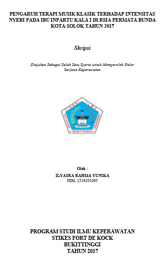 Pengaruh Terapi Musik Klasik Terhadap Intensitas Nyeri Pada Ibu Inpartu Kala IdiRSIA Permata BundaSolok 2017
