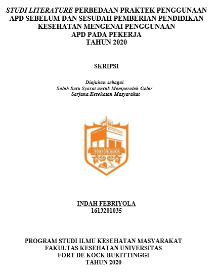 Perbedaan Praktek Penggunaan APD Sebelum dan Sesudah Pemberian Pendidikan Kesehatan Mengenai Penggunaan APD Pada Pekerja Tahun 2020