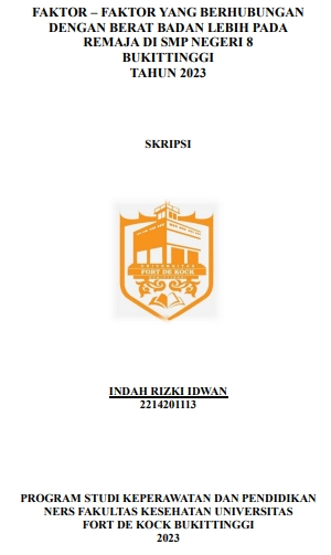 Faktor  Faktor Yang Berhubungan Dengan Berat Badan Lebih Pada Remaja Di SMP Negeri 8 Bukittinggi Tahun 2023