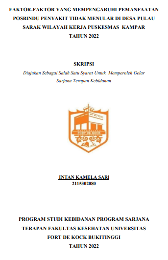 Faktor- Faktor yang Mempegaruhi Pemanfaatan Posbindu Penyakit Tidak Menular di Desa Pulau Sarak Wilayah Kerja Puskesmas Kampar Tahun 2022