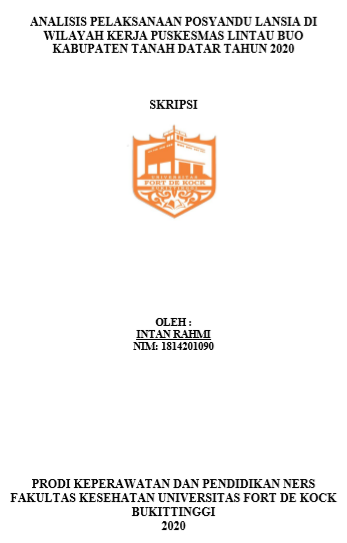 Analisis Pelaksanaan Posyandu Lansia Di Wilayah Kerja Puskesmas Lintau Buo Kabupaten Tanah Datar Tahun 2020