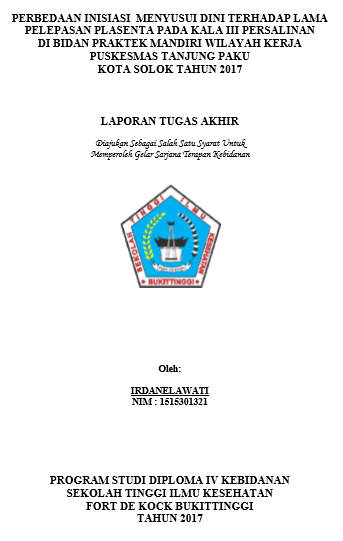 Perbedaan Inisiasi Menyusu Dini Terhadap Lama Pelepasan Plasenta Di Bidan Praktek Mandiri Wilayah Kerja Puskesmas Tanjung Paku  Kota Solok Tahun 2017