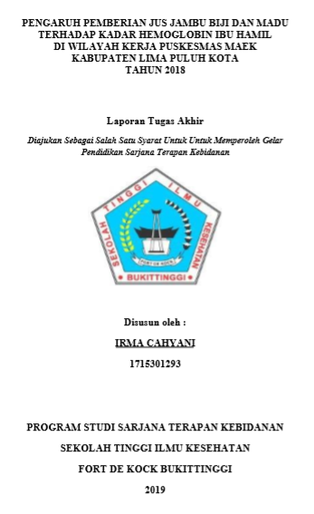 Pengaruh Jus Jambu Biji Dan Madu Terhadap Kadar Hemoglobin Ibu Hamil Di Wilayah Kerja Puskesmas Maek, Kabupaten Lima Puluh Kota tahun 2018
