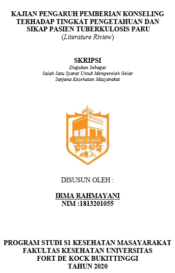 Literature Review : Kajian Pengaruh Pemberian Konseling Terhadap Tingkat Pengetahuan Dan  Sikap Pasien Tuberkulosis Paru