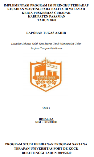 Implementasi Program Isi Piringku Terhadap Kejadian Wasting Pada Balita di Wilayah Kerja Puskesmas Cubadak Kabupaten Pasaman Tahun 2020