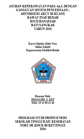 Asuhan Keperawatan Medikal Bedah Pre dan Post  Operasi Pada An.L dengan Apendisitis di Ruang Rawat Inap BedahRSUD  Prof. Dr. M.A Hanafiah SM Batusangkar Tahun 2016