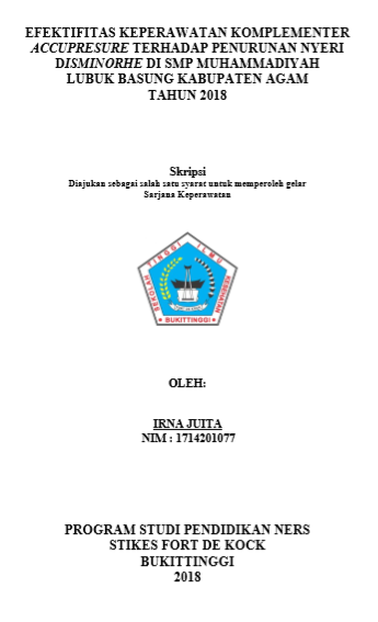Efektifitas Keperawatan Komplementer Accupresure Terhadap Penurunan Nyeri Disminorhe Di SMP Muhammadiyah Lubuk Basung Kabupaten Agam Tahun 2018