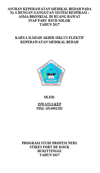 Asuhan Keperawatan Pada Ny. S   dengan Sistem respirasi : Asma Bronkial Di Ruang Rawat Paru RSUD Solok  Tahun 2017