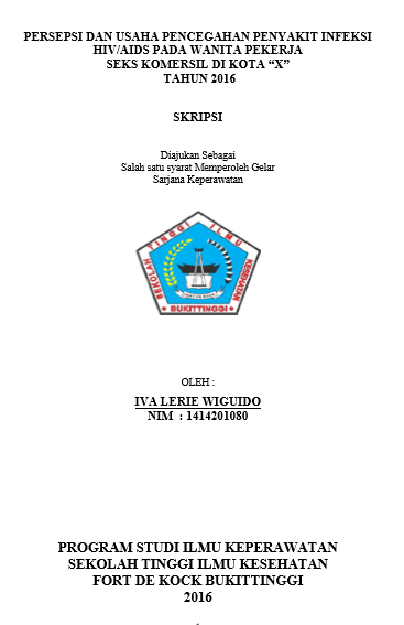 Persepsi dan Usaha Pencegahan Penyakit Infeksi HIV/AIDS pada Wanita Pekerja Seks Komersil Di Kota