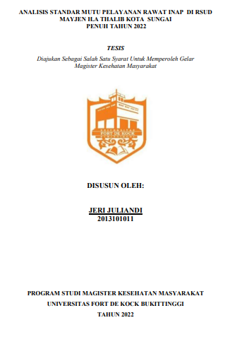 Analisis Standar Mutu Pelayanan Rawat Inap Di Rsud Mayjen H.A Thalib Kota Sungai Penuh Tahun 2022