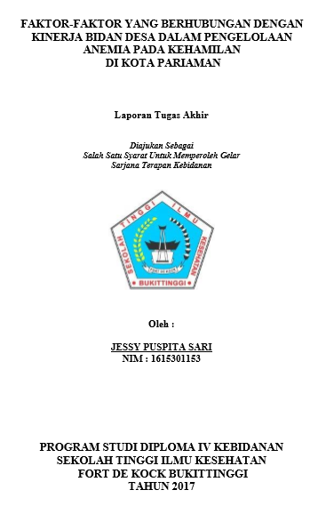 Faktor  faktor yang Berhubungan Dengan Kinerja Bidan Desa Dalam Pengelolaan Anemia pada Kehamilandi Kota Pariaman Tahun 2017