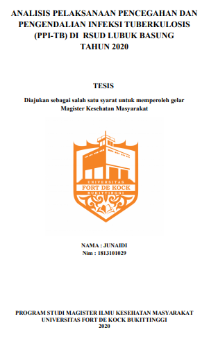 Analisis Pelaksanaan Pencegahan Dan Pengendalian Infeksi Tuberkulosis (PPI-TB) Di RSUD Lubuk Basung Tahun 2020