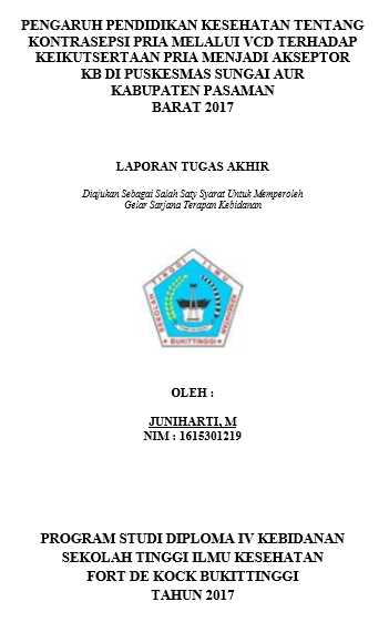 Pengaruh Pendidikan Kesehatan Tentang Kontrasepsi Pria Melalui VCD Terhadap Keikutsertaan Pria Menjadi Akseptor KB di Puskesmas Sungai Aur Kabupaten Pasaman Barat Tahun 2017