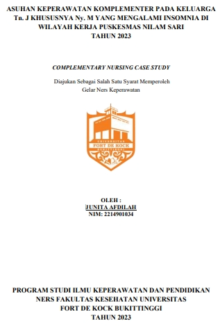 Asuhan Keperawatan Komplementer Pada Keluarga Tn. J Khususnya Ny. M Yang Mengalami Insomnia Di Wilayah Kerja Puskesmas Nilam Sari Tahun 2023