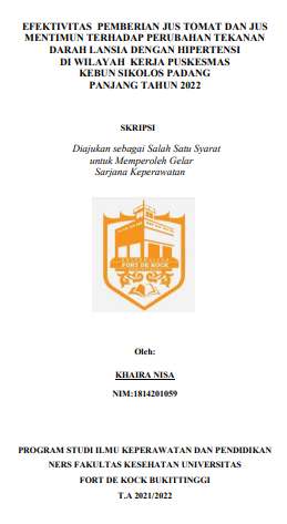 Efektivitas Pemberian Jus Tomat Dan Jus Mentimun Terhadap Perubahan Tekanan Darah Lansia Dengan Hipertensi Di Wilayah Kerja Puskesmas Kebun Sikolos Padang Panjang Tahun 2022
