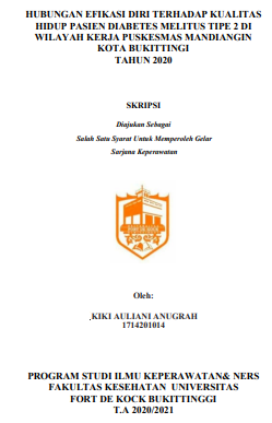 Hubungan Efikasi Diri Terhadap Kualitas Hidup Pasien Diabetes Melitus Tipe 2 Di Wilayah Kerja Puskesmas Mandiangin Kota Bukittingi Tahun 2020