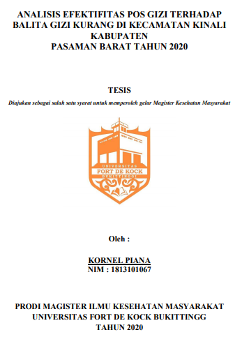 Analisis Efektifitas Pos Gizi Terhadap Balita Gizi Kurang Di Kecamatan Kinali Kabupaten Pasaman Barat Tahun 2020