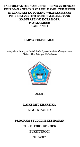 Faktor-Faktor yang Berhubungan Dengan Kejadian Anemia pada Ibu Hamil Trimester III Di Wilayah Kerja Puskesmas Koto Baru Simalanggang Tahun 2017