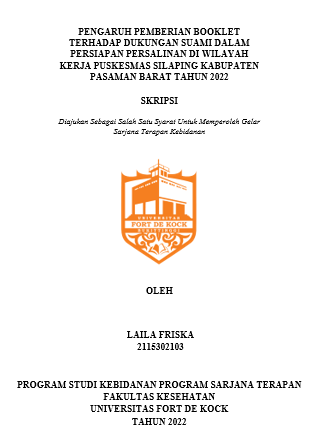 Pengaruh Pemberian Booklet Terhadap Dukungan Suami Dalam Persiapan Persalinan Di Wilayah Kerja Puskesmas Silaping Kabupaten Pasaman Barat Tahun 2022