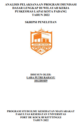 Analisis Pelaksanaan Program Imunisasi Dasar Lengkap Di Wilayah Kerja Puskesmas Lapai Kota Padang Tahun 2022