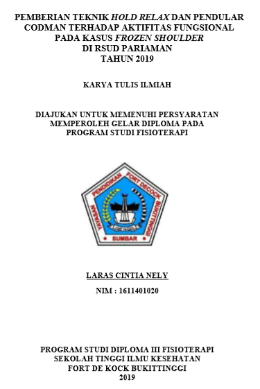 Pemberian Teknik Hold Relax Dan Pendular Codman Terhadap Aktifitas  Fungsional Pada Kasus Frozen Shoulder di RSUD Pariaman Tahun 2019