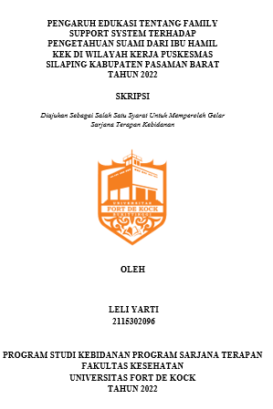 Pengaruh Edukasi Tentang Family Support System Terhadap Pengetahuan Suami Dari Ibu Hamil KEK di Wilayah Kerja Puskesmas Silaping Kabupaten Pasaman Barat Tahun 2022