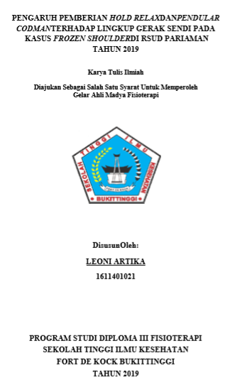 Pengaruh pemberian Hold Relax Dan Pendular Codman Terhadap Lingkup Gerak Sendi Pada Kasus Frozen Shoulder Di RSUD Pariaman Tahun 2019