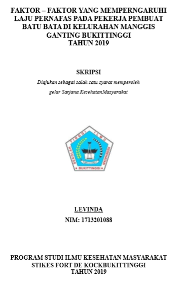 Faktor  Faktor Yang Mempengaruhi Laju Pernapasan Pada Pekerja Pembuat Batu Bata Di Kelurahan Manggis Ganting Bukittinggi Tahun 2019