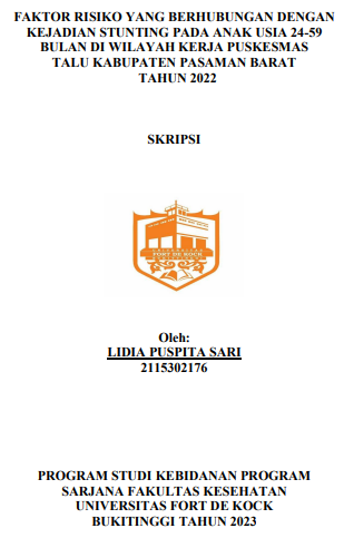 Faktor Risiko Yang Berhubungan Dengan Kejadian Stunting Pada Anak Usia 24-59 Bulan Di Wilayah Kerja Puskesmas Talu Kabupaten Pasaman Barat Tahun 2022