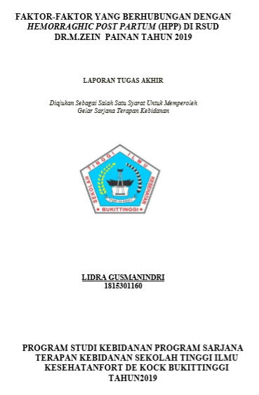 Faktor- faktor  yang berhubungan dengan kejadian HPP di RSUD M.Zein Painan Tahun 2009