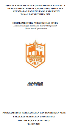 Asuhan Keperawatan Komplementer Pada Ny. N Dengan Hipertensi Di Jorong Saruaso Utara Kecamatan Tanjung Emas Kabupaten Tanah Datar Tahun 2021