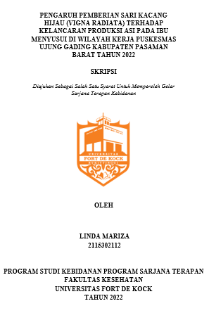 Pengaruh Pemberian Sari Kacang Hijau (Vigna Radiata) Terhadap Kelancaran Produksi Asi Pada Ibu Menyusui Di Wilayah Kerja Puskesmas Ujung Gading Kabupaten Pasaman Barat Tahun 2022