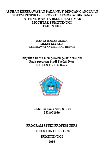 Asuhan Keperawatan Pada Ny.Y Dengan Bronkopnemonia Di Ruangan rawat inap interne wanita RSAM Bukittinggi Tahun 2016