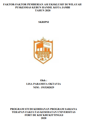 Faktor-Faktor Pemberian ASI Eksklusif di Wilayah Puskesmas Kebun Handil Kota Jambi Tahun 2020